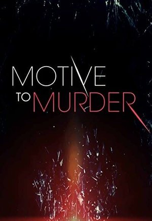 Motive to Murder