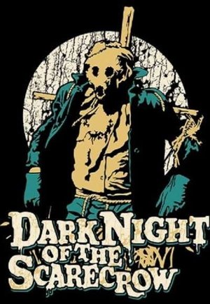 Dark Night of the Scarecrow