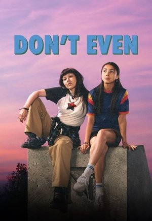 Don't Even