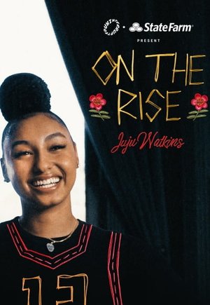 On the Rise: Juju Watkins