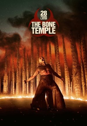 28 Years Later: The Bone Temple