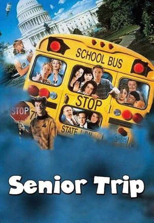 National Lampoon's Senior Trip