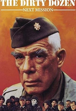 The Dirty Dozen: Next Mission