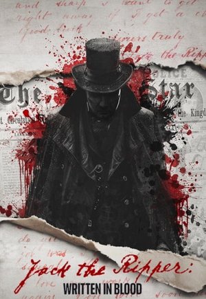 Jack the Ripper: Written in Blood