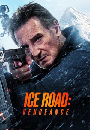 Ice Road: Vengeance