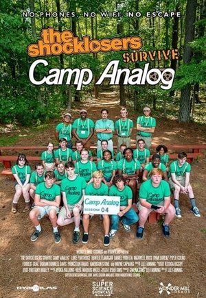The Shocklosers Survive Camp Analog