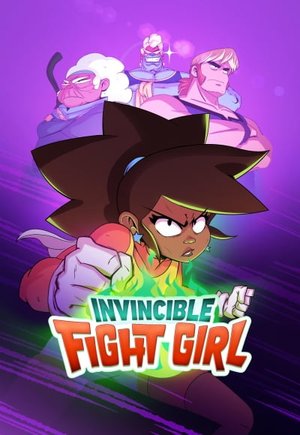 Invincible Fight Girl