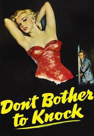 Don't Bother to Knock