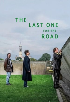 The Last One for the Road