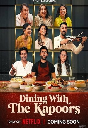 Dining with the Kapoors