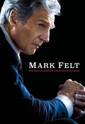 Mark Felt: The Man Who Brought Down the White House