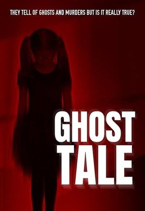 Ghost Tale