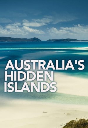 Australia's Hidden Islands